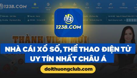 123B | 123B.Com – Cổng Cá Cược Bóng Đá, Casino Trực Tuyến