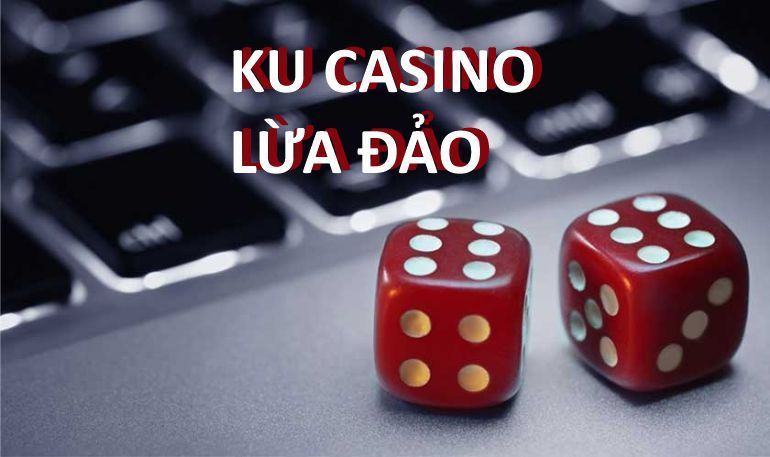 ku casino lua dao 1