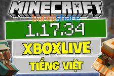 Tải Minecraft 1.17.34 APK Tiếng Việt Chính Thức (Đăng Nhập XboxLive)