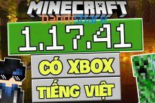 Tải Minecraft 1.17.41 APK Chính Thức, Có Tiếng Việt Miễn Phí