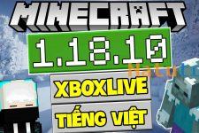 Tải Minecraft 1.18.10 APK Tiếng Việt Chính Thức Miễn Phí 100%