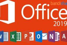 Download Office 2019 Full Bản Quyền Vĩnh Viễn Mới Nhất 2022