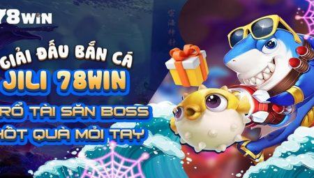 78Win87: Trải Nghiệm Đại Dương Xanh Với Game Bắn Cá Hấp Dẫn