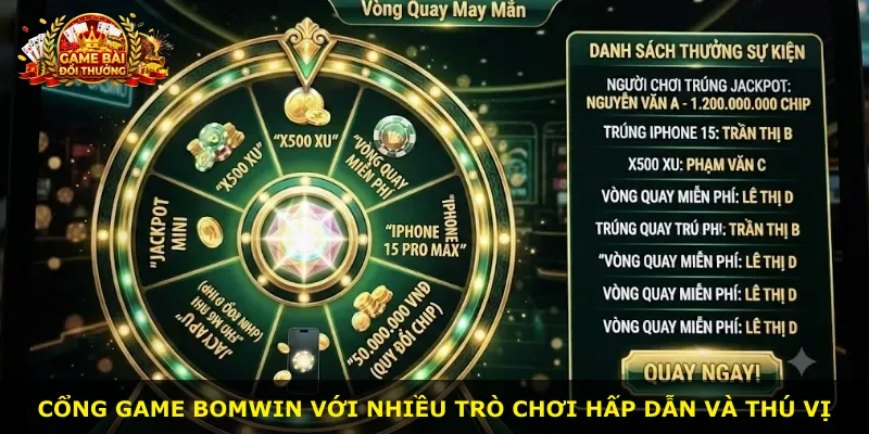 Cổng game Bomwin với nhiều trò chơi hấp dẫn và thú vị