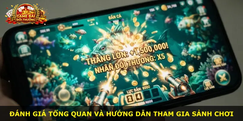 Đánh giá tổng quan và hướng dẫn tham gia sảnh chơi