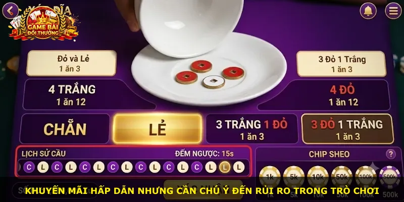 Khuyến mãi hấp dẫn nhưng cần chú ý đến rủi ro trong trò chơi