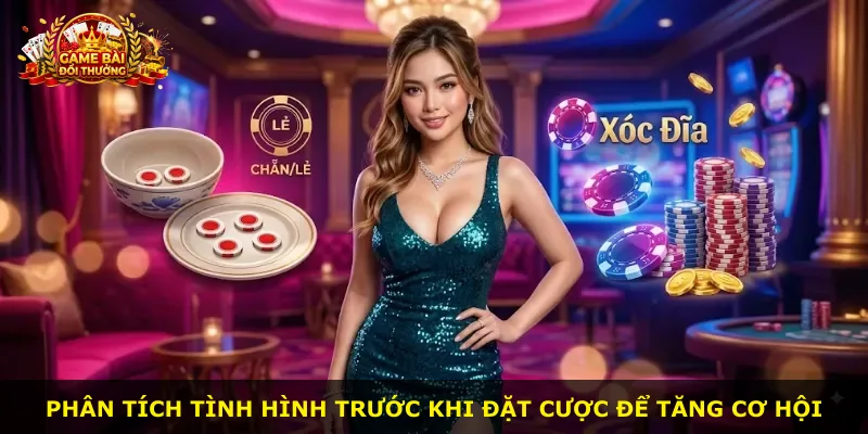 Phân tích tình hình trước khi đặt cược để tăng cơ hội