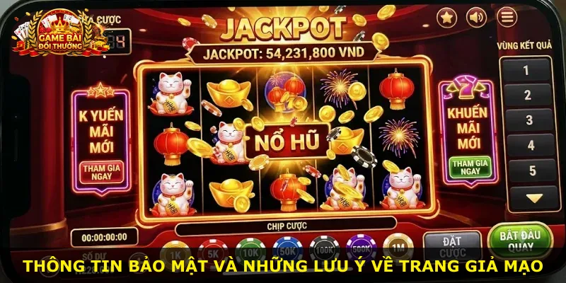 Thông tin bảo mật và những lưu ý về trang giả mạo